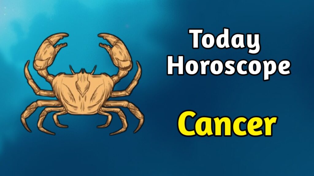 Cancer Daily Horoscope