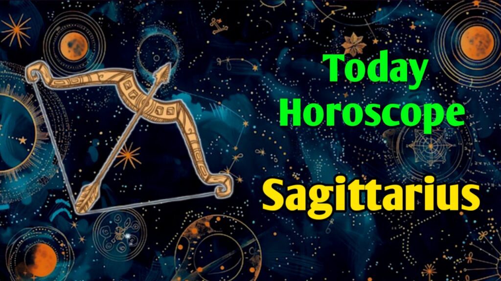 Sagittarius Horoscope Today