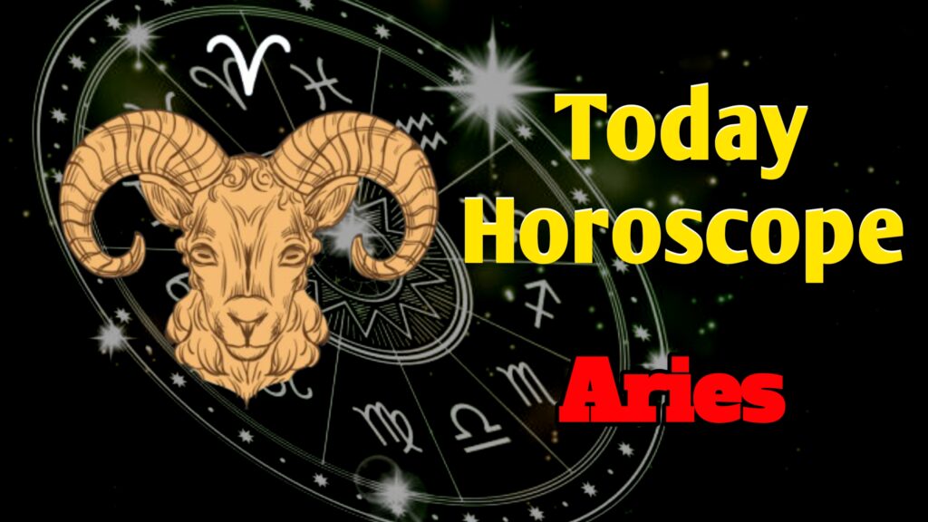 Aries Today Horoscope