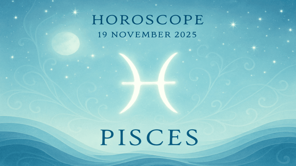 Pisces Horoscope Today
