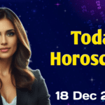 today horoscope 18 december 2025