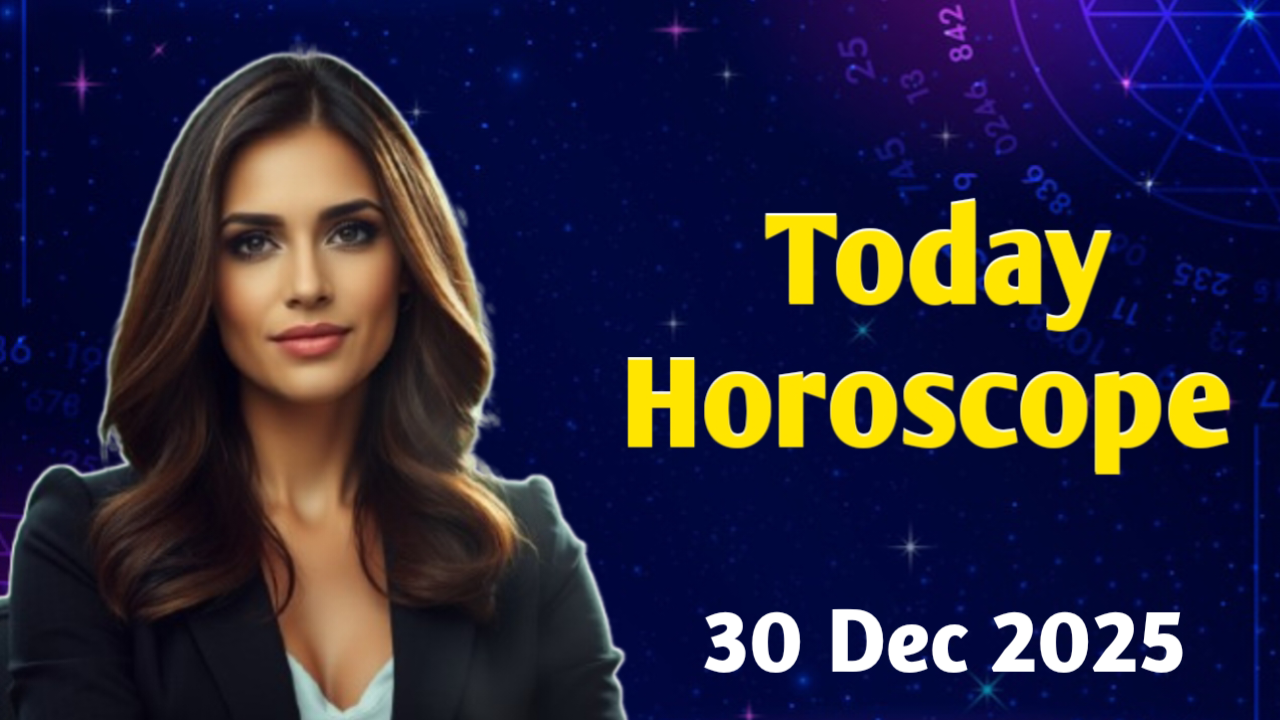 today's horoscope December 30 2025