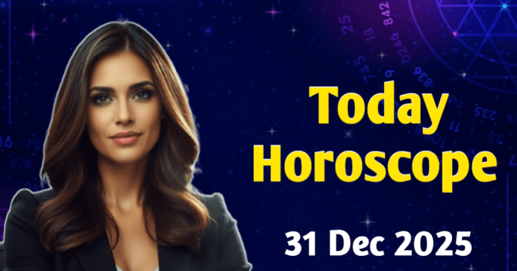 today's horoscope December 31 2025